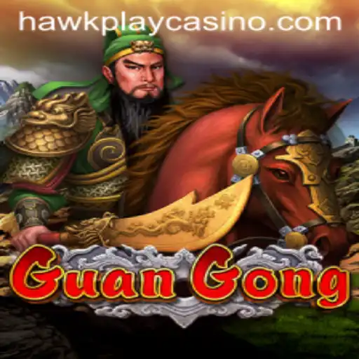 Exploring the Thrills of GuanGong at HawkPlay Casino